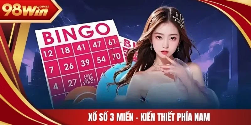 98win Xổ số 3 miền Xổ số 3 miền - Kiến thiết phía Nam